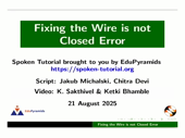 Fixing the Wire is not Closed Error - thumb