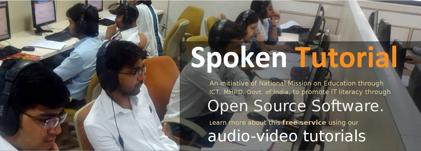Spoken Tutorial Project, IIT Bombay